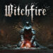 Witchfire-Indir